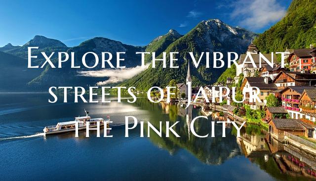 Explore the vibrant streets of Jaipur, the Pink Ci...